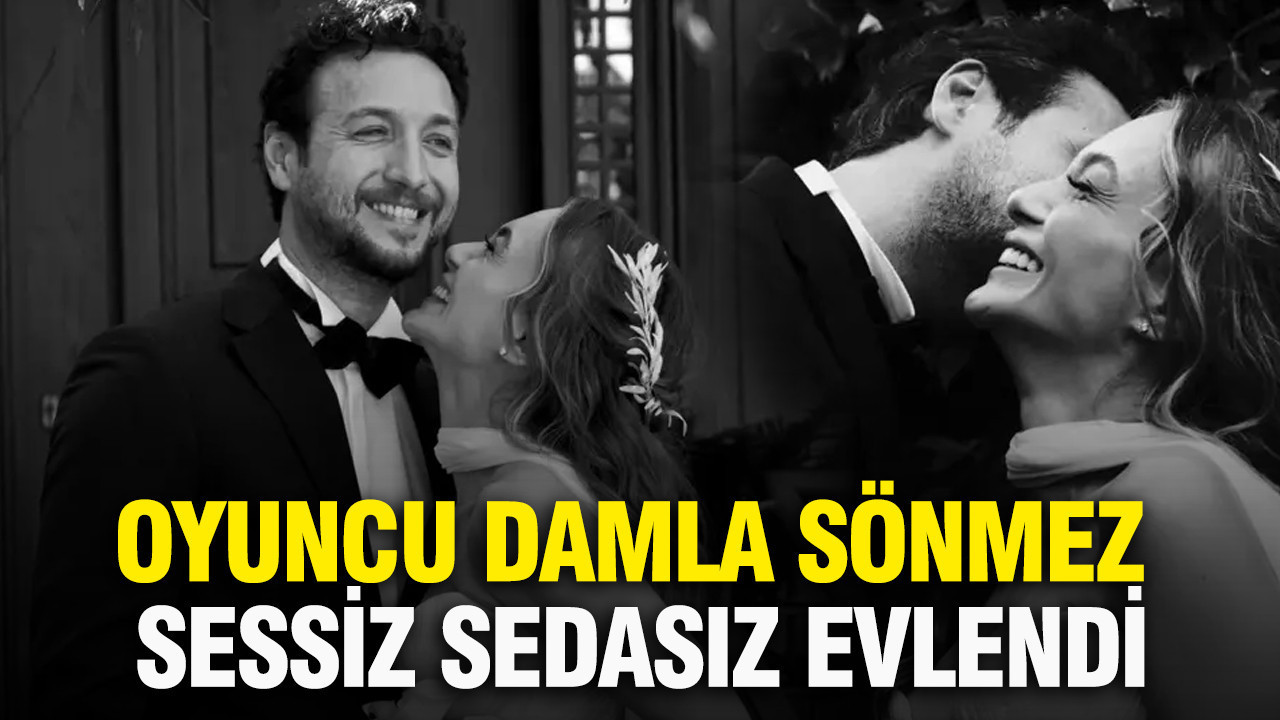 Oyuncu Damla Sönmez sessiz sedasız evlendi Img