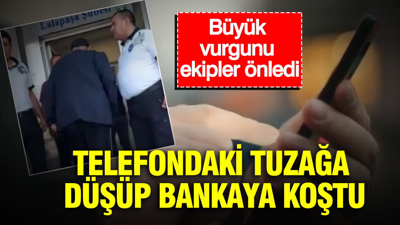 Telefondaki tuzağa düşüp bankaya koştu: Büyük vurgunu ekipler önledi Img